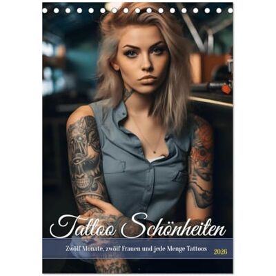 CALVENDO Tattoo Schönheiten zwölf Monate, zwölf Frauen und jede Menge Tattoos (Tischkalender 2026 DIN A5 hoch), Monatskalender: Zwölf Monate voller ... und charmanter Models ( Menschen) CALVENDO Tattoo Schönheiten zwölf Monate, zwölf Frauen und jede Menge Tattoos (Tischkalender 2026 DIN A5 hoch), Monatskalender: Zwölf Monate voller ... und charmanter Models ( Menschen)