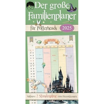 Heel Verlag GmbH Der große Familienplaner für Potterheads. Kalender 2025: Der magische Familienplaner für alle Harry Potter-Fans Familienkalender Wandkalender 2025 Heel Verlag GmbH Der große Familienplaner für Potterheads. Kalender 2025: Der magische Familienplaner für alle Harry Potter-Fans Familienkalender Wandkalender 2025