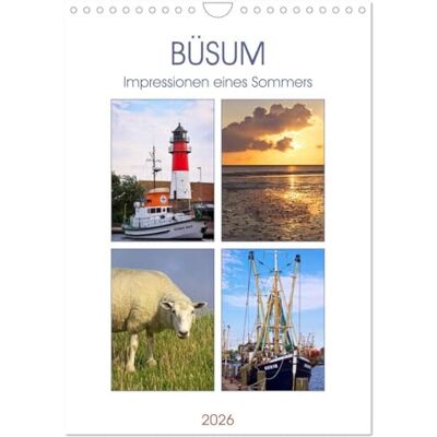 CALVENDO Büsum Impressionen eines Sommers (Wandkalender 2026 DIN A4 hoch), Monatskalender: Fotografien eines Sommers aus Büsum an der Nordsee. ( Orte) CALVENDO Büsum Impressionen eines Sommers (Wandkalender 2026 DIN A4 hoch), Monatskalender: Fotografien eines Sommers aus Büsum an der Nordsee. ( Orte)
