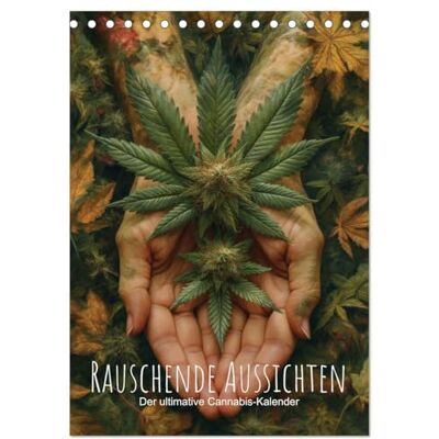CALVENDO Rauschende Aussichten Der ultimative Cannabis-Kalender (Tischkalender 2026 DIN A5 hoch), Monatskalender: Entdecke den Jahreslauf im ... in faszinierenden Szenen. ( Natur) CALVENDO Rauschende Aussichten Der ultimative Cannabis-Kalender (Tischkalender 2026 DIN A5 hoch), Monatskalender: Entdecke den Jahreslauf im ... in faszinierenden Szenen. ( Natur)