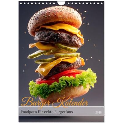 CALVENDO Burger Kalender Foodporn für echte Burgerfans (Wandkalender 2026 DIN A4 hoch), Monatskalender: Burger Kalender saftige Hamburger, ... Foodkalender. ( Lifestyle) CALVENDO Burger Kalender Foodporn für echte Burgerfans (Wandkalender 2026 DIN A4 hoch), Monatskalender: Burger Kalender saftige Hamburger, ... Foodkalender. ( Lifestyle)
