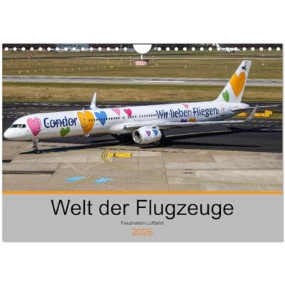 CALVENDO Welt der Flugzeuge Faszination Luftfahrt 2026 (Wandkalender 2026 DIN A4 quer), Monatskalender: Flugzeugkalender mit faszinierenden Fotos ... Lackierungen ( Mobilitaet) CALVENDO Welt der Flugzeuge Faszination Luftfahrt 2026 (Wandkalender 2026 DIN A4 quer), Monatskalender: Flugzeugkalender mit faszinierenden Fotos ... Lackierungen ( Mobilitaet)