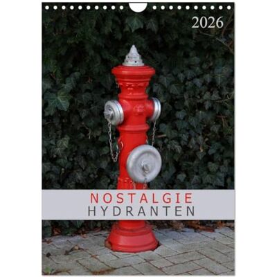 CALVENDO Nostalgie Hydranten (Wandkalender 2026 DIN A4 hoch), Monatskalender: Hydranten am Straßenrand ( Technologie) CALVENDO Nostalgie Hydranten (Wandkalender 2026 DIN A4 hoch), Monatskalender: Hydranten am Straßenrand ( Technologie)