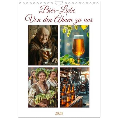 CALVENDO Bier-Liebe Von den Ahnen zu uns (Wandkalender 2026 DIN A4 hoch), Monatskalender: Das traditionsreiche Getränk über Jahrhunderte begleitet ( Lifestyle) CALVENDO Bier-Liebe Von den Ahnen zu uns (Wandkalender 2026 DIN A4 hoch), Monatskalender: Das traditionsreiche Getränk über Jahrhunderte begleitet ( Lifestyle)