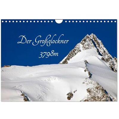 CALVENDO Der Großglockner 3798m (Wandkalender 2026 DIN A4 quer), Monatskalender: Die schönsten Großglockner Bilder ( Natur) CALVENDO Der Großglockner 3798m (Wandkalender 2026 DIN A4 quer), Monatskalender: Die schönsten Großglockner Bilder ( Natur)