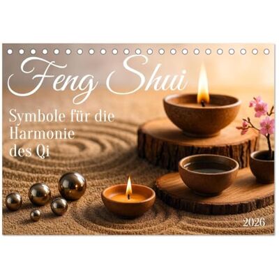 CALVENDO Feng Shui Symbole für die Harmonie des Qi (Tischkalender 2026 DIN A5 quer), Monatskalender: Zwölf starke Symbole des Feng Shui als ... ein harmonisches Zuhause ( Glaube) CALVENDO Feng Shui Symbole für die Harmonie des Qi (Tischkalender 2026 DIN A5 quer), Monatskalender: Zwölf starke Symbole des Feng Shui als ... ein harmonisches Zuhause ( Glaube)