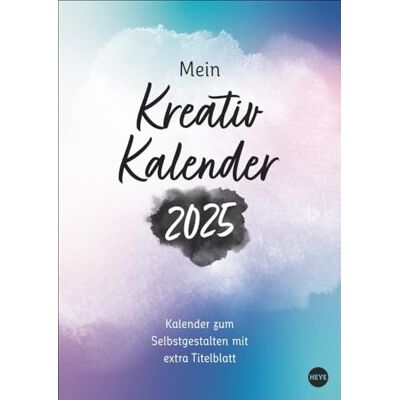 Heye Kreativkalender Design A4 2025: Kreativkalender Design A4. Gestalten Sie Ihren Wandkalender 2025 ganz nach Ihren Vorstellungen: DIY-Kalender. ... Fotos uvm (Foto-/Bastelkalender ) Heye Kreativkalender Design A4 2025: Kreativkalender Design A4. Gestalten Sie Ihren Wandkalender 2025 ganz nach Ihren Vorstellungen: DIY-Kalender. ... Fotos uvm (Foto-/Bastelkalender )