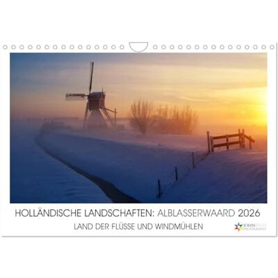CALVENDO HOLLÄNDISCHE LANDSCHAFTEN: ALBLASSERWAARD 2026 (Wandkalender 2026 DIN A4 quer), Monatskalender: LAND DER FLÜSSE UND WINDMÜHLEN ( Natur) CALVENDO HOLLÄNDISCHE LANDSCHAFTEN: ALBLASSERWAARD 2026 (Wandkalender 2026 DIN A4 quer), Monatskalender: LAND DER FLÜSSE UND WINDMÜHLEN ( Natur)