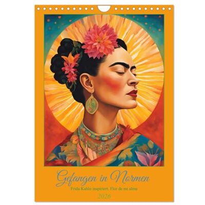 CALVENDO Gefangen in Normen. Frida Kahlo inspiriert. Flor de mi alma (Wandkalender 2026 DIN A4 hoch), Monatskalender: Frida inspiriert Stärke jenseits der Norm ( Kunst) CALVENDO Gefangen in Normen. Frida Kahlo inspiriert. Flor de mi alma (Wandkalender 2026 DIN A4 hoch), Monatskalender: Frida inspiriert Stärke jenseits der Norm ( Kunst)