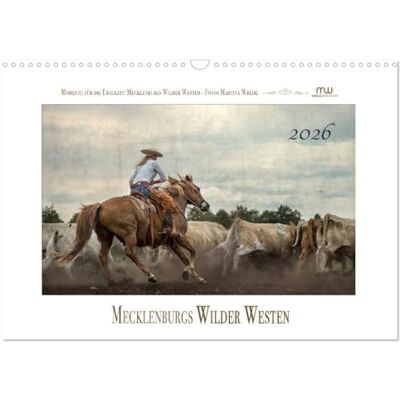 CALVENDO Mecklenburgs Wilder Westen (Wandkalender 2026 DIN A3 quer), Monatskalender: Westernreiten Faszination und Leidenschaft ( Natur) CALVENDO Mecklenburgs Wilder Westen (Wandkalender 2026 DIN A3 quer), Monatskalender: Westernreiten Faszination und Leidenschaft ( Natur)
