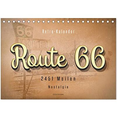CALVENDO Route 66-2451 Meilen Nostalgie (Tischkalender 2026 DIN A5 quer), Monatskalender: Route 66, endlos lange Straße von Chicago (Illinois) nach Santa Monica (Kalifornien). ( Natur) CALVENDO Route 66-2451 Meilen Nostalgie (Tischkalender 2026 DIN A5 quer), Monatskalender: Route 66, endlos lange Straße von Chicago (Illinois) nach Santa Monica (Kalifornien). ( Natur)