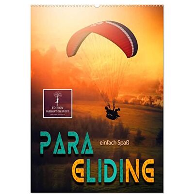CALVENDO Paragliding einfach Spaß (Wandkalender 2026 DIN A2 hoch), Monatskalender: Paragliding schweben ohne Grenzen. ( Sport) CALVENDO Paragliding einfach Spaß (Wandkalender 2026 DIN A2 hoch), Monatskalender: Paragliding schweben ohne Grenzen. ( Sport)