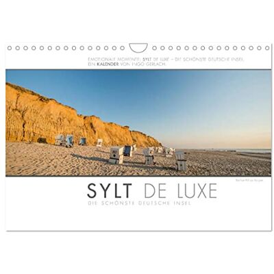 CALVENDO Emotionale Momente: Sylt de Luxe die schönste deutsche Insel. (Wandkalender 2026 DIN A4 quer), Monatskalender: Ingo Gerlach hat die ... mit der Kamera dokumentiert. ( Orte) CALVENDO Emotionale Momente: Sylt de Luxe die schönste deutsche Insel. (Wandkalender 2026 DIN A4 quer), Monatskalender: Ingo Gerlach hat die ... mit der Kamera dokumentiert. ( Orte)