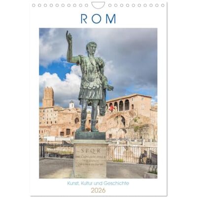 CALVENDO Rom Kunst, Kultur und Geschichte (Wandkalender 2026 DIN A4 hoch), Monatskalender: Rom mit Terminplaner Wiege der europäischen Kultur und ... der katholischen Christenheit ( Orte) CALVENDO Rom Kunst, Kultur und Geschichte (Wandkalender 2026 DIN A4 hoch), Monatskalender: Rom mit Terminplaner Wiege der europäischen Kultur und ... der katholischen Christenheit ( Orte)
