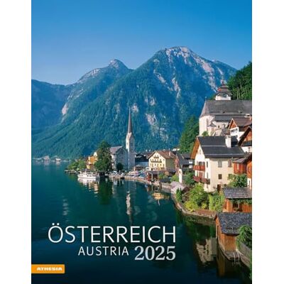 Athesia Tappeiner Verlag Österreich Kalender 2025: Austria Athesia Tappeiner Verlag Österreich Kalender 2025: Austria