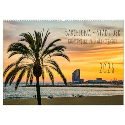 CALVENDO Barcelona Stadt der Kunstwerke und Architektur (Wandkalender 2026 DIN A2 quer), Monatskalender: Die Hauptstadt der spanischen Region ... und Kunstschätze bekannt. ( Orte) CALVENDO Barcelona Stadt der Kunstwerke und Architektur (Wandkalender 2026 DIN A2 quer), Monatskalender: Die Hauptstadt der spanischen Region ... und Kunstschätze bekannt. ( Orte)