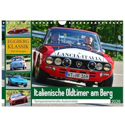 CALVENDO Italienische Oldtimer am Berg (Wandkalender 2026 DIN A4 quer), Monatskalender: Rassig elegant schnell ( Mobilitaet) CALVENDO Italienische Oldtimer am Berg (Wandkalender 2026 DIN A4 quer), Monatskalender: Rassig elegant schnell ( Mobilitaet)