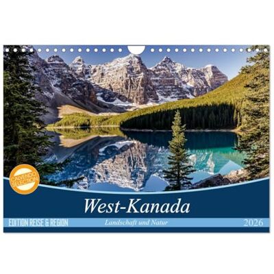 CALVENDO West-Kanada (Wandkalender 2026 DIN A4 quer), Monatskalender: Faszinierende Aufnahmen der überwältigenden Landschaft im Westen Kanadas ( Natur) CALVENDO West-Kanada (Wandkalender 2026 DIN A4 quer), Monatskalender: Faszinierende Aufnahmen der überwältigenden Landschaft im Westen Kanadas ( Natur)