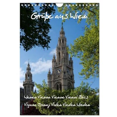 CALVENDO Grüsse aus Wien (Wandkalender 2026 DIN A4 hoch), Monatskalender: Wien ist eine sehenswerte Stadt, reich an historischen Bauten und Sehenswürdigkeiten. ( Orte) CALVENDO Grüsse aus Wien (Wandkalender 2026 DIN A4 hoch), Monatskalender: Wien ist eine sehenswerte Stadt, reich an historischen Bauten und Sehenswürdigkeiten. ( Orte)