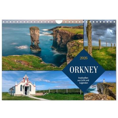 CALVENDO Orkney, Inselwelten aus Licht und Legenden. (Wandkalender 2026 DIN A4 quer), Monatskalender: Orkney liegt dort, wo Schottland aufhört und das Träumen anfängt. ( Orte) CALVENDO Orkney, Inselwelten aus Licht und Legenden. (Wandkalender 2026 DIN A4 quer), Monatskalender: Orkney liegt dort, wo Schottland aufhört und das Träumen anfängt. ( Orte)
