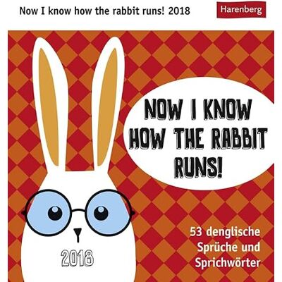 Harenberg Now I know how the rabbit runs Postkartenkalender. Sprüche-Kalender mit lustigen Sprichwörtern in Denglish. Kalender zum Aufstellen 2024 jede Woche ... 53 denglische Sprüche und Sprichwörter Harenberg Now I know how the rabbit runs Postkartenkalender. Sprüche-Kalender mit lustigen Sprichwörtern in Denglish. Kalender zum Aufstellen 2024 jede Woche ... 53 denglische Sprüche und Sprichwörter