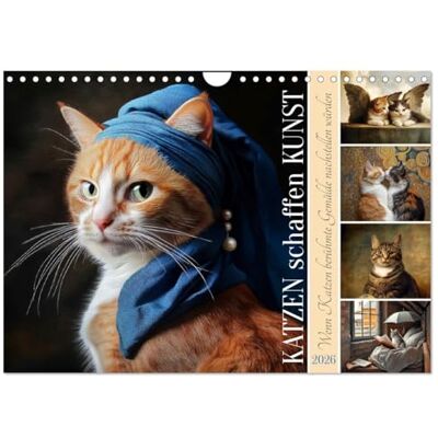 CALVENDO Katzen schaffen Kunst (Wandkalender 2026 DIN A4 quer), Monatskalender: Berühmte Gemälde nach Katzenart ( Kunst) CALVENDO Katzen schaffen Kunst (Wandkalender 2026 DIN A4 quer), Monatskalender: Berühmte Gemälde nach Katzenart ( Kunst)