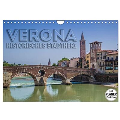 CALVENDO VERONA Historisches Stadtherz (Wandkalender 2026 DIN A4 quer), Monatskalender: Reizvolle Ansichten aus der Altstadt ( Orte) CALVENDO VERONA Historisches Stadtherz (Wandkalender 2026 DIN A4 quer), Monatskalender: Reizvolle Ansichten aus der Altstadt ( Orte)