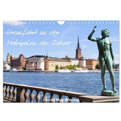 CALVENDO Kreuzfahrt zu den Metropolen der Ostsee Conrad Stein Verlag (Wandkalender 2026 DIN A4 quer), Monatskalender: Der Kalender folgt den Routen ... St. Petersburg und Stockholm ( Orte) CALVENDO Kreuzfahrt zu den Metropolen der Ostsee Conrad Stein Verlag (Wandkalender 2026 DIN A4 quer), Monatskalender: Der Kalender folgt den Routen ... St. Petersburg und Stockholm ( Orte)