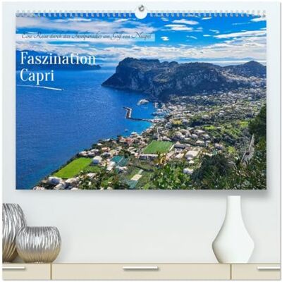 CALVENDO Faszinierendes Capri (hochwertiger Premium Wandkalender 2026 DIN A2 quer), Kunstdruck in Hochglanz: Eine Reise durch das Inselparadies am Golf von Neapel ( Orte) CALVENDO Faszinierendes Capri (hochwertiger Premium Wandkalender 2026 DIN A2 quer), Kunstdruck in Hochglanz: Eine Reise durch das Inselparadies am Golf von Neapel ( Orte)