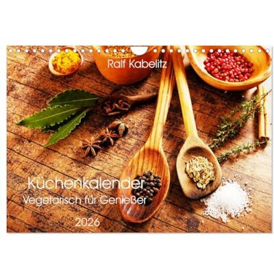 CALVENDO Küchenkalender Vegetarisch für Genießer 2026 (Wandkalender 2026 DIN A4 quer), Monatskalender: Ein Küchenkalender mit veganen und vegetarischen Motiven ( Lifestyle) CALVENDO Küchenkalender Vegetarisch für Genießer 2026 (Wandkalender 2026 DIN A4 quer), Monatskalender: Ein Küchenkalender mit veganen und vegetarischen Motiven ( Lifestyle)