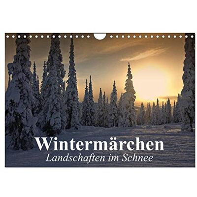 CALVENDO Wintermärchen Landschaften im Schnee (Wandkalender 2026 DIN A4 quer), Monatskalender: Zauberhafte Schnee- und Eislandschaften ( Natur) CALVENDO Wintermärchen Landschaften im Schnee (Wandkalender 2026 DIN A4 quer), Monatskalender: Zauberhafte Schnee- und Eislandschaften ( Natur)