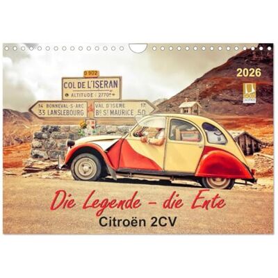 CALVENDO Die Legende die Ente, Citroën 2CV (Wandkalender 2026 DIN A4 quer), Monatskalender: Von der Bauernkutsche zum Kultobjekt. ( Mobilitaet) CALVENDO Die Legende die Ente, Citroën 2CV (Wandkalender 2026 DIN A4 quer), Monatskalender: Von der Bauernkutsche zum Kultobjekt. ( Mobilitaet)