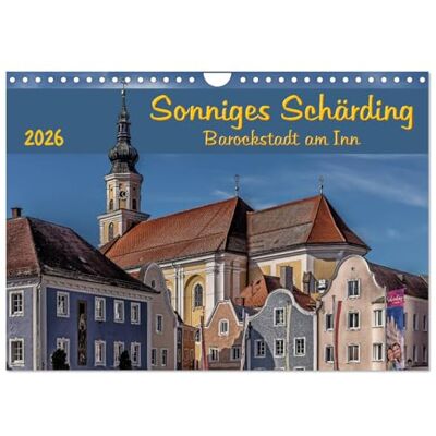 CALVENDO Sonniges Schärding, Barockstadt am Inn (Wandkalender 2026 DIN A4 quer), Monatskalender: Farbenfrohe Handelsstadt ( Orte) CALVENDO Sonniges Schärding, Barockstadt am Inn (Wandkalender 2026 DIN A4 quer), Monatskalender: Farbenfrohe Handelsstadt ( Orte)