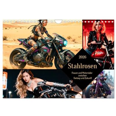 CALVENDO Stahlrosen (Wandkalender 2026 DIN A4 quer), Monatskalender: Frauen und Motorräder zwischen Fantasy und Zukunft ( Menschen) CALVENDO Stahlrosen (Wandkalender 2026 DIN A4 quer), Monatskalender: Frauen und Motorräder zwischen Fantasy und Zukunft ( Menschen)