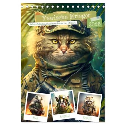 CALVENDO Tierische Krieger. Pelzige Soldaten im aktiven Dienst des Militärs (Tischkalender 2026 DIN A5 hoch), Monatskalender: Animalische Streitkräfte und Luftwaffe für die Sicherheit ( Tiere) CALVENDO Tierische Krieger. Pelzige Soldaten im aktiven Dienst des Militärs (Tischkalender 2026 DIN A5 hoch), Monatskalender: Animalische Streitkräfte und Luftwaffe für die Sicherheit ( Tiere)