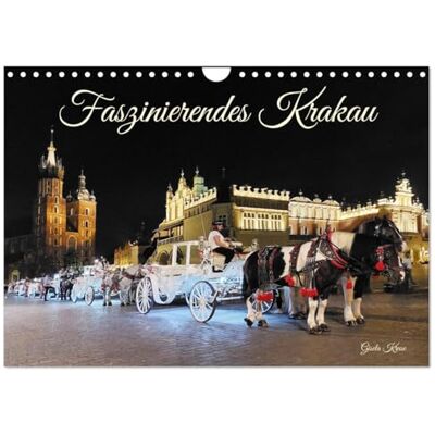 CALVENDO Faszinierendes Krakau (Wandkalender 2026 DIN A4 quer), Monatskalender: Das besondere Flair einer einzigartigen polnischen Stadt ( Orte) CALVENDO Faszinierendes Krakau (Wandkalender 2026 DIN A4 quer), Monatskalender: Das besondere Flair einer einzigartigen polnischen Stadt ( Orte)