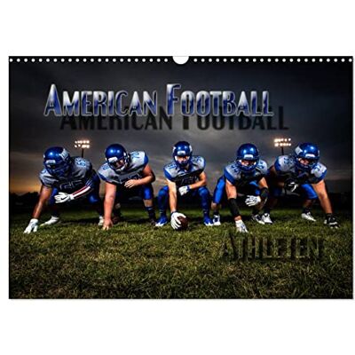 CALVENDO American Football Athleten (Wandkalender 2026 DIN A3 quer), Monatskalender: Dynamische Bilder zeigen die Spieler in heroischen Posen und packenden Spielszenen ( Sport) CALVENDO American Football Athleten (Wandkalender 2026 DIN A3 quer), Monatskalender: Dynamische Bilder zeigen die Spieler in heroischen Posen und packenden Spielszenen ( Sport)