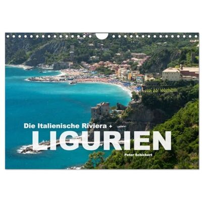 CALVENDO Die Italienische Riviera Ligurien (Wandkalender 2026 DIN A4 quer), Monatskalender: Die wunderbare Region Ligurien im Norden Italiens. ( Orte) CALVENDO Die Italienische Riviera Ligurien (Wandkalender 2026 DIN A4 quer), Monatskalender: Die wunderbare Region Ligurien im Norden Italiens. ( Orte)