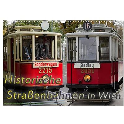 CALVENDO Historische Straßenbahnen in Wien (Wandkalender 2026 DIN A3 quer), Monatskalender: Trationelle Wiener Straßenbahnen der letzten 100 Jahre ( Mobilitaet) CALVENDO Historische Straßenbahnen in Wien (Wandkalender 2026 DIN A3 quer), Monatskalender: Trationelle Wiener Straßenbahnen der letzten 100 Jahre ( Mobilitaet)
