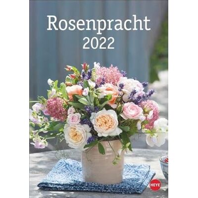 Heye Kalender / Heye in Athesia Kalenderverlag Rosenpracht Kalender 2022 Heye Kalender / Heye in Athesia Kalenderverlag Rosenpracht Kalender 2022