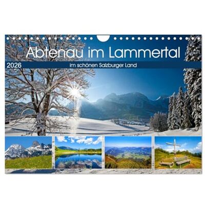 CALVENDO Abtenau im Lammertal (Wandkalender 2026 DIN A4 quer), Monatskalender: Schöne Impressionen von Abtenau ( Orte) CALVENDO Abtenau im Lammertal (Wandkalender 2026 DIN A4 quer), Monatskalender: Schöne Impressionen von Abtenau ( Orte)