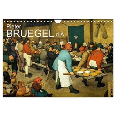 CALVENDO Pieter Bruegel d.Ä. (Wandkalender 2026 DIN A4 quer), Monatskalender: Pieter Bruegel der Ältere, der "Bauernbruegel", ein Maler der Niederländischen Renaissance ( Kunst) CALVENDO Pieter Bruegel d.Ä. (Wandkalender 2026 DIN A4 quer), Monatskalender: Pieter Bruegel der Ältere, der "Bauernbruegel", ein Maler der Niederländischen Renaissance ( Kunst)
