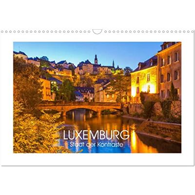CALVENDO Kalender 2027 · LUXEMBURG Stadt der Kontraste 13 faszinierende Aufnahmen der Stadt Luxemburg, der Hauptstadt des Großherzogtums… · DIN A3 quer · Wandkalender CALVENDO Kalender 2027 · LUXEMBURG Stadt der Kontraste 13 faszinierende Aufnahmen der Stadt Luxemburg, der Hauptstadt des Großherzogtums… · DIN A3 quer · Wandkalender