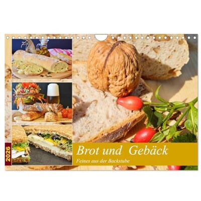 CALVENDO Brot und Gebäck. Feines aus der Backstube (Wandkalender 2026 DIN A4 quer), Monatskalender: Ofenfrische Backwaren schmecken immer! ( Lifestyle) CALVENDO Brot und Gebäck. Feines aus der Backstube (Wandkalender 2026 DIN A4 quer), Monatskalender: Ofenfrische Backwaren schmecken immer! ( Lifestyle)