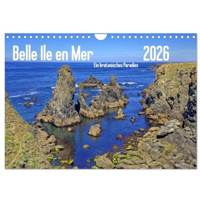 CALVENDO Belle Ile en Mer Ein bretonisches Paradies (Wandkalender 2026 DIN A4 quer), Monatskalender: Bilderreise über die "Schöne Insel" ( Orte) CALVENDO Belle Ile en Mer Ein bretonisches Paradies (Wandkalender 2026 DIN A4 quer), Monatskalender: Bilderreise über die "Schöne Insel" ( Orte)