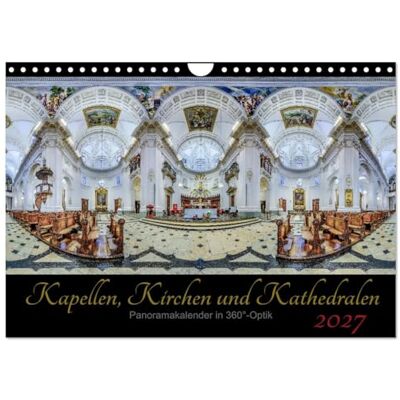 CALVENDO Kalender 2027 · Kapellen, Kirchen und Kathedralen 2027 Spektakuläre Kirchenpanoramen in 360°-Optik · DIN A4 quer · Wandkalender CALVENDO Kalender 2027 · Kapellen, Kirchen und Kathedralen 2027 Spektakuläre Kirchenpanoramen in 360°-Optik · DIN A4 quer · Wandkalender