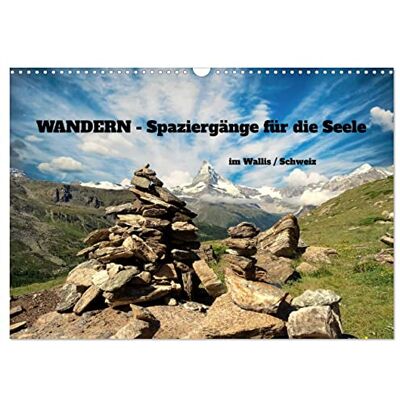 CALVENDO WANDERN Spaziergänge für die Seele im Wallis/Schweiz (Wandkalender 2026 DIN A3 quer), Monatskalender: Die Berge warten auf Dich ! ( Natur) CALVENDO WANDERN Spaziergänge für die Seele im Wallis/Schweiz (Wandkalender 2026 DIN A3 quer), Monatskalender: Die Berge warten auf Dich ! ( Natur)