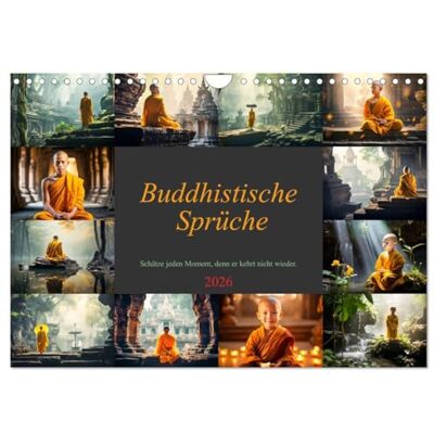 CALVENDO Buddhistische Sprüche (Wandkalender 2026 DIN A4 quer), Monatskalender: Lass die Weisheit des Buddhismus deinen Alltag erhellen, ein Jahr ... Erkenntnisse ( Gesundheit) CALVENDO Buddhistische Sprüche (Wandkalender 2026 DIN A4 quer), Monatskalender: Lass die Weisheit des Buddhismus deinen Alltag erhellen, ein Jahr ... Erkenntnisse ( Gesundheit)