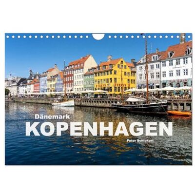 CALVENDO Dänemark Kopenhagen (Wandkalender 2026 DIN A4 quer), Monatskalender: 13 faszinierende Aufnahmen der wunderbaren dänischen Hauptstadt Kopenhagen. ( Orte) CALVENDO Dänemark Kopenhagen (Wandkalender 2026 DIN A4 quer), Monatskalender: 13 faszinierende Aufnahmen der wunderbaren dänischen Hauptstadt Kopenhagen. ( Orte)