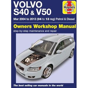 Haynes Volvo S40 & V50 Petrol & Diesel (Mar '04-'13) Repair Manual Haynes Volvo S40 & V50 Petrol & Diesel (Mar '04-'13) Repair Manual